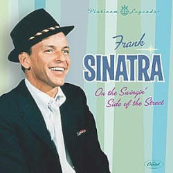 On the Swingin' Side of the Street – Frank Sinatra