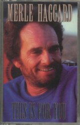 This Is for You by Merle Haggard