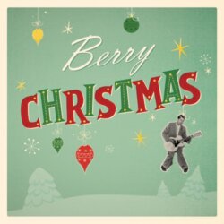 Berry Christmas by Chuck Berry