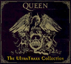 The UltraTraxx Mixes – Queen