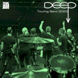 DEEP: Touring Band 2023 by Pearl Jam