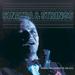 Sinatra & Strings – Frank Sinatra