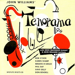 John Williams' Tenorama – John Williams