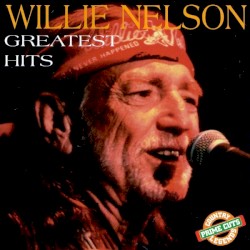 Greatest Hits by Willie Nelson