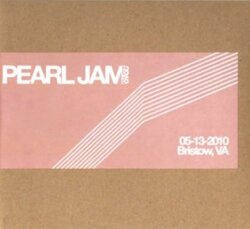 2010-05-13: Jiffy Lube Live, Bristow, VA, USA by Pearl Jam