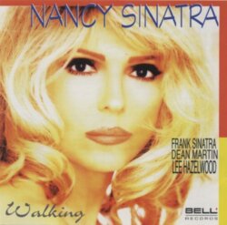 Walking by Nancy Sinatra