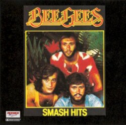 Smash Hits by Bee Gees
