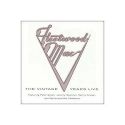 The Vintage Years Live – Fleetwood Mac