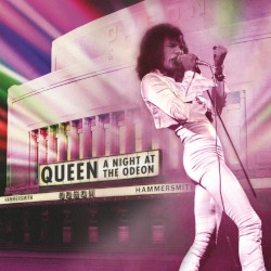 A Night at the Odeon – Queen