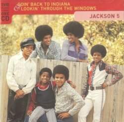 Goin’ Back to Indiana / Lookin’ Through the Windows by The Jacksons