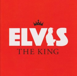 The King by Elvis Presley