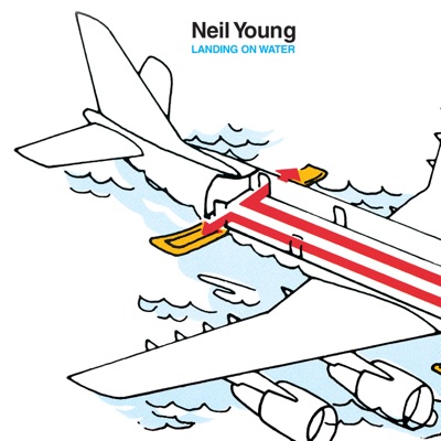 Landing on Water – Neil Young