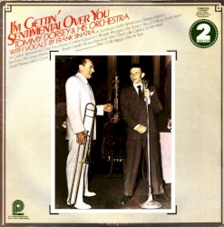 I’m Gettin’ Sentimental Over You – Frank Sinatra