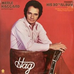Presents His 30th Album by Merle Haggard
