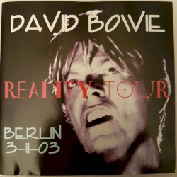 Reality Tour Berlin 3‐11‐03 – David Bowie