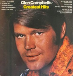Glen Campbell's Greatest Hits by Glen Campbell