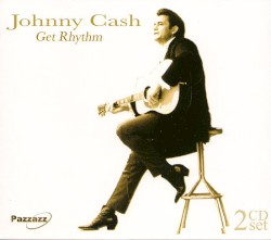Get Rhythm by Johnny Cash
