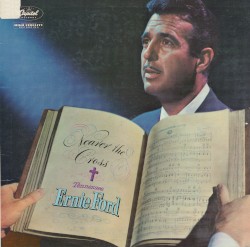 Nearer the Cross – Tennessee Ernie Ford