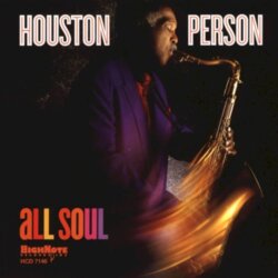 All Soul by Houston Person