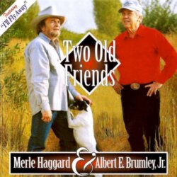 Two Old Friends by Merle Haggard