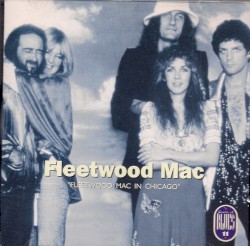 Fleetwood Mac in Chicago – Fleetwood Mac