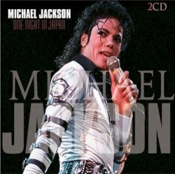 One Night in Japan – Michael Jackson
