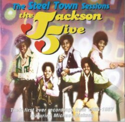 The Steel Town Sessions by The Jacksons