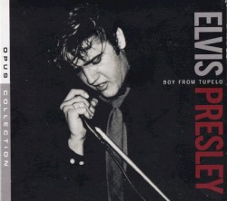 Boy from Tupelo by Elvis Presley