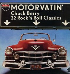Motorvatin' by Chuck Berry