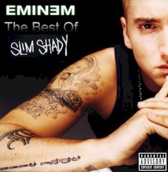 Best of Slim Shady – Eminem