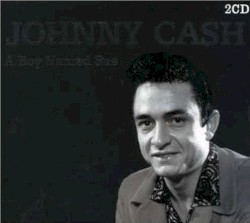 A Boy Named Sue by Johnny Cash