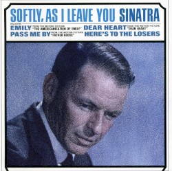 Softly, as I Leave You – Frank Sinatra