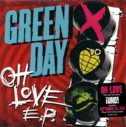 Oh Love E.P. – Green Day