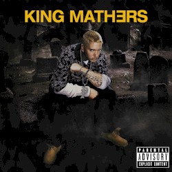 King Mathers – Eminem