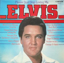 Please Don’t Stop Loving Me by Elvis Presley