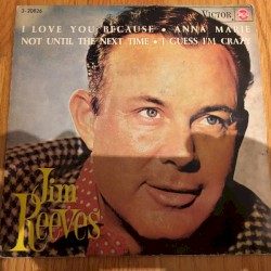 I Love You Because by Jim Reeves