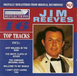 16 Top Tracks by Jim Reeves