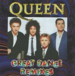 Great Dance Remixes – Queen