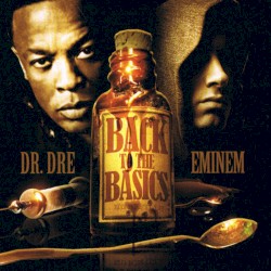 Back to the Basics – Eminem