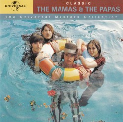 The Mamas & The Papas by The Mamas & the Papas