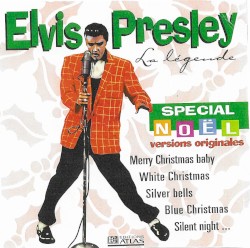 La Légende: Spécial Noël by Elvis Presley
