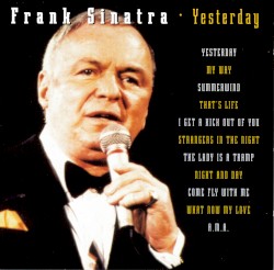 Yesterday – Frank Sinatra