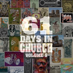 61 Days in Church, Volume 1 by Eric Church