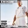 Just Rhymin' (freestyle) – Eminem