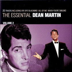 The Essential Dean Martin Volume 2 – Dean Martin