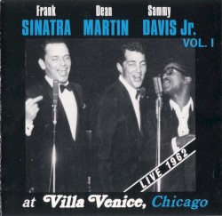 At Villa Venice, Chicago (Live 1962) Vol. I – Dean Martin