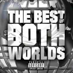 The Best of Both Worlds – JAŸ-Z