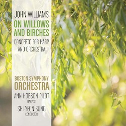 On Willows and Birches – John Williams