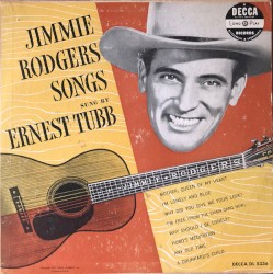 Jimmie Rodgers Songs – Ernest Tubb