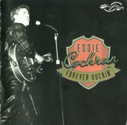 Forever Rockin' by Eddie Cochran